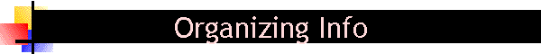 Organizing Info